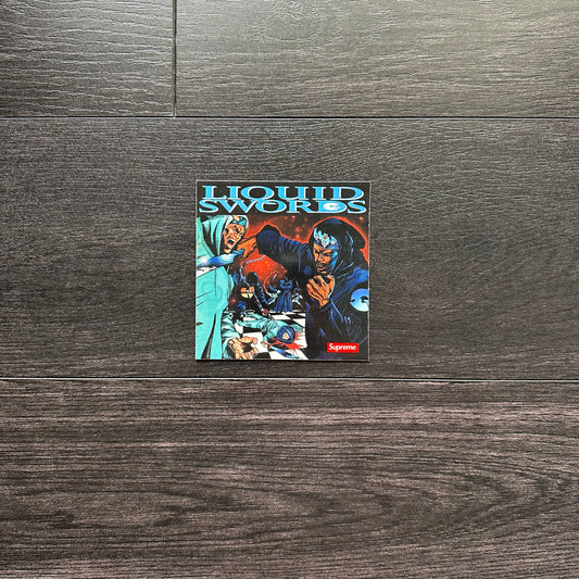 Supreme Liquid Swords Sticker